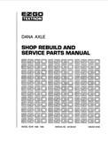 MANUAL-DANA AXLE SHOP REBUILD